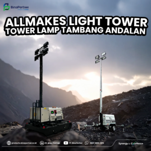 Tower Lamp Portable Jadi Andalan Industri untuk Mendukung Mobilitas Penerangan Lapangan